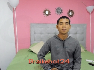 Braikehot24