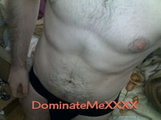 DominateMeXXXX