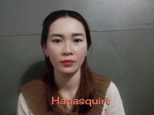 Hanasquirt