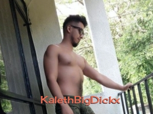 KalethBigDickx