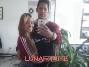 LUNAFTMIKE