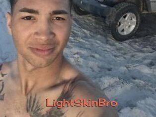 LightSkinBro