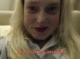 LusciousLanaxXx