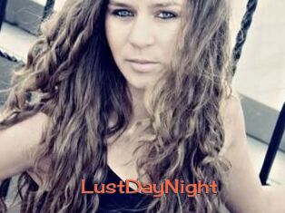 LustDayNight