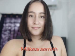 Milksarasmith