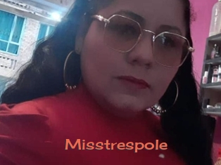 Misstrespole