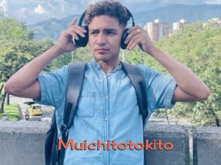 Muichitotokito