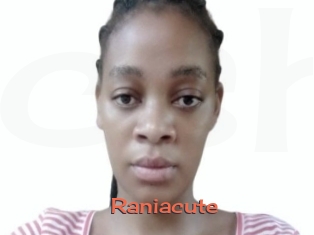 Raniacute