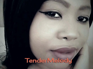 TenderMelody