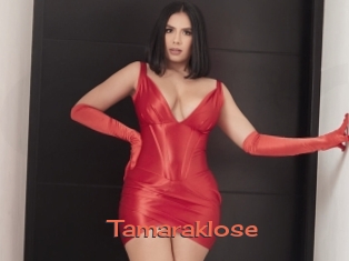 Tamaraklose