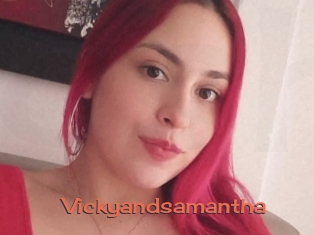 Vickyandsamantha